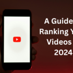 A Guide to Ranking Your Videos in 2024